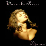 Agora album cover Manu Le Prince. Photo:Pierre Terrasson